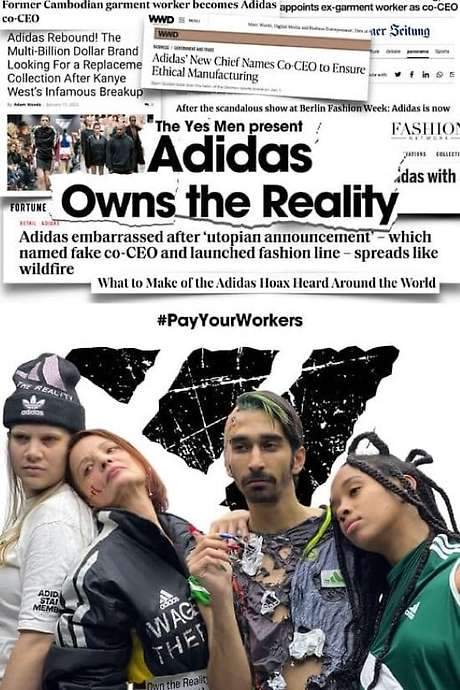 A group of prankster activists stage an elaborate hoax to pressure Adidas into improving conditions for garment workers in its supply chain. By mounting a provocative runway show during Berlin Fashion Week, they wield humor and mischief to spotlight the brand’s concealed labor and environmental abuses, forcing worldwide attention on the issue.